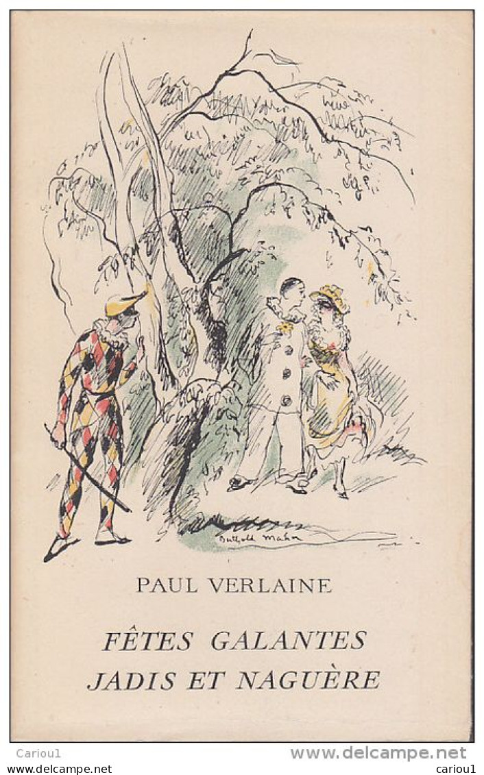 C1 Paul VERLAINE Fetes Galantes / Jadis Et Naguere JAQUETTE Berthold MAHN Port Compris France - French Authors