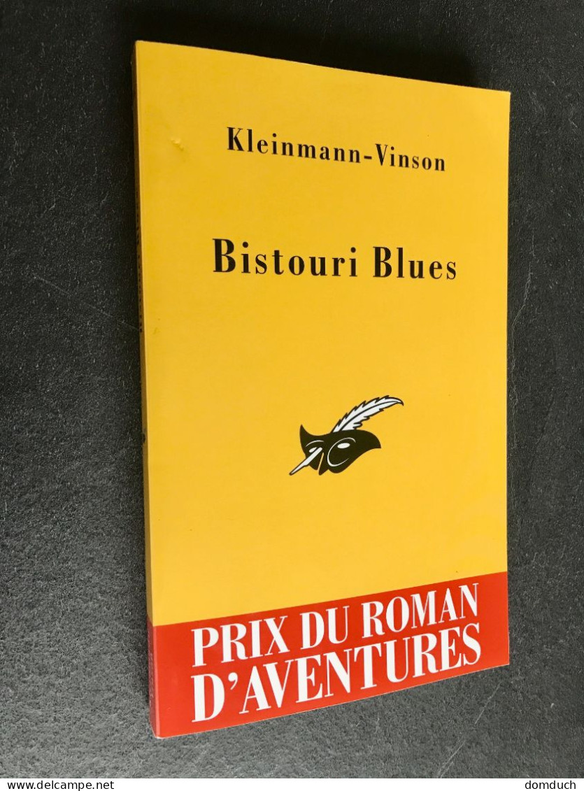 Collection LE MASQUE N° 2507    BISTOURI BLUES  (Prix Du Roman D’aventure)    KLEINMANN & VINSON - Le Masque