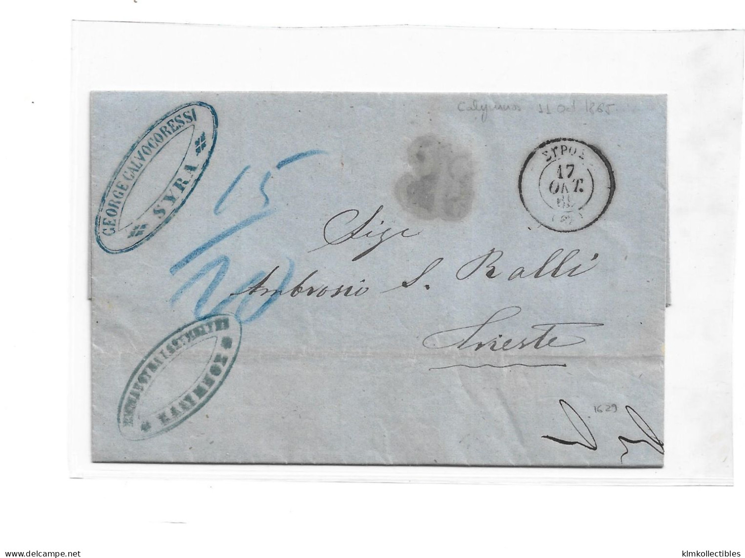 GREECE - 1865 FORWARDED LETTER BRIEF LETTRE KALYMNOS SYRA SYROS FORWARDING AGENT TO TRIESTE - ...-1861 Prephilately