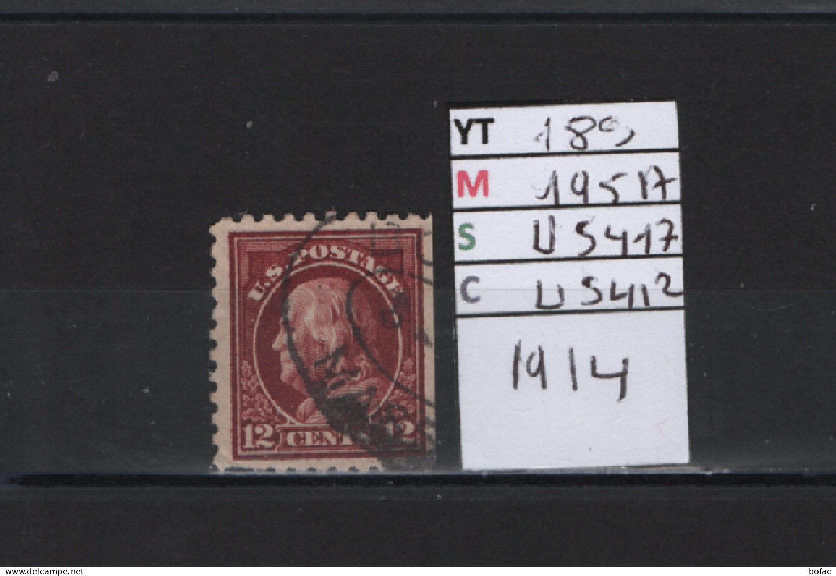 PRIX FIXE Obl 189 YT 195A MIC US417 SCOT US412 GIB  Benjamin Franklin  1912 1915 Etats Unis 58/06 Dentelé 3 Cotés - Used Stamps
