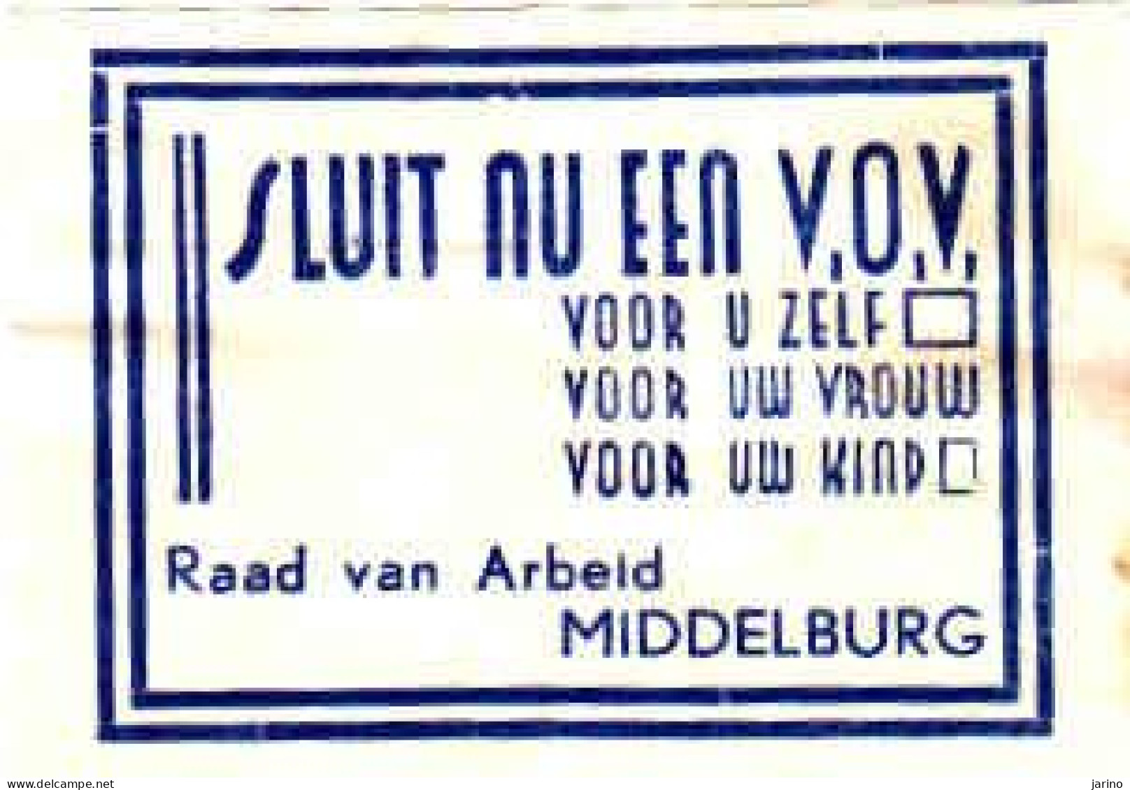 Dutch Matchbox Label, MIDDELBURG - Zeeland, SLUIT NU EEN V. O. V, Raad Van Arbeid, Holland, Netherlands - Boites D'allumettes - Etiquettes