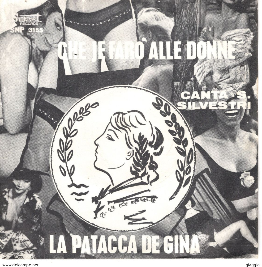 °°° 606) 45 GIRI - S. SILVESTRI - LA PATACCA DE GINA / CHE IE FARO' ALLE DONNE °°° - Autres - Musique Italienne