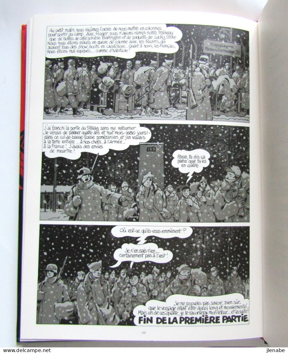 Moi René Tardi Prisonnier de guerre au Stalag B Edition Originale de 2012