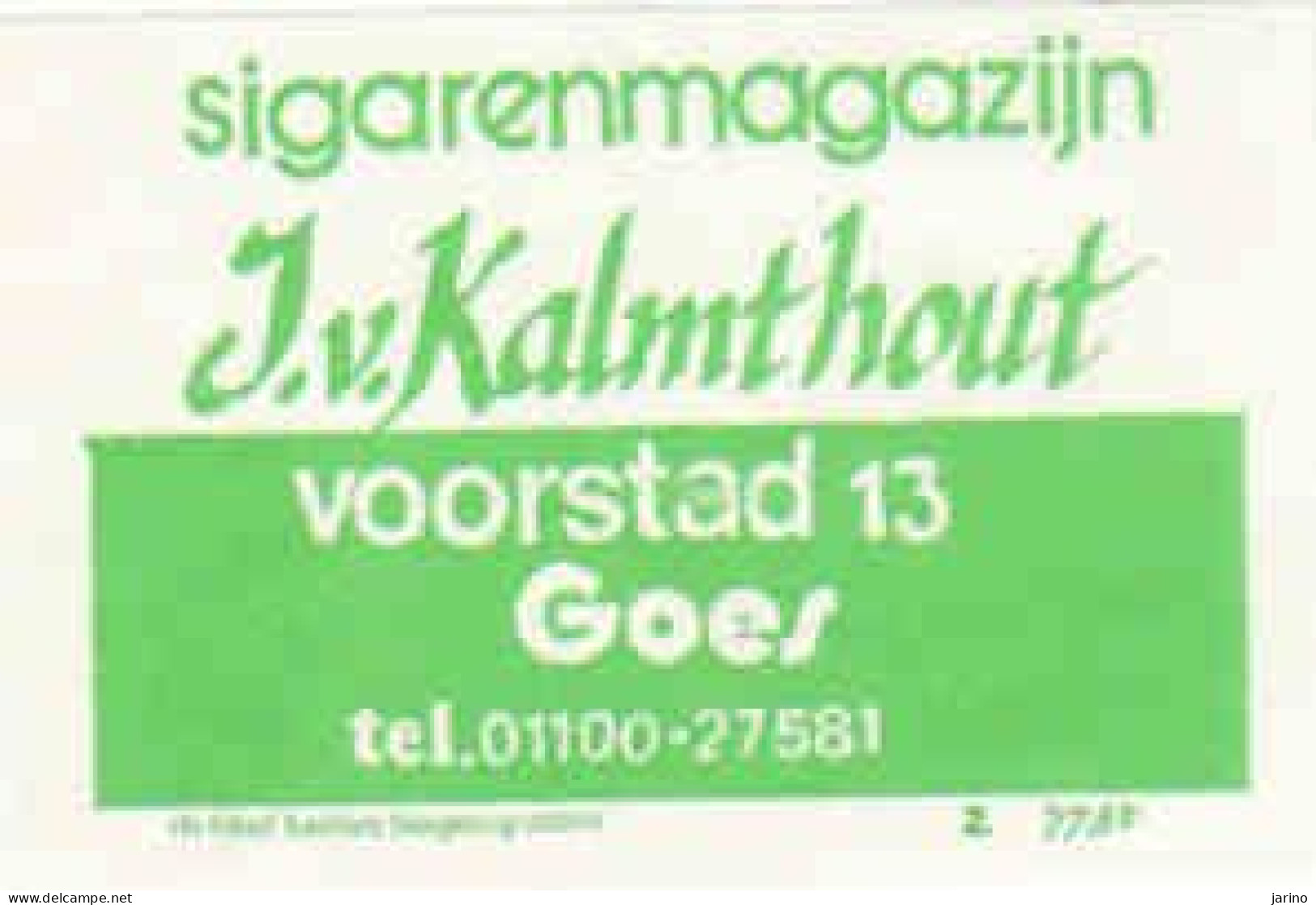 Dutch Matchbox Label, Goes - Zeeland, Sigarenmagazijn J.v. Kalmthout, Cigar Warehouse, Holland, Netherlands - Boites D'allumettes - Etiquettes