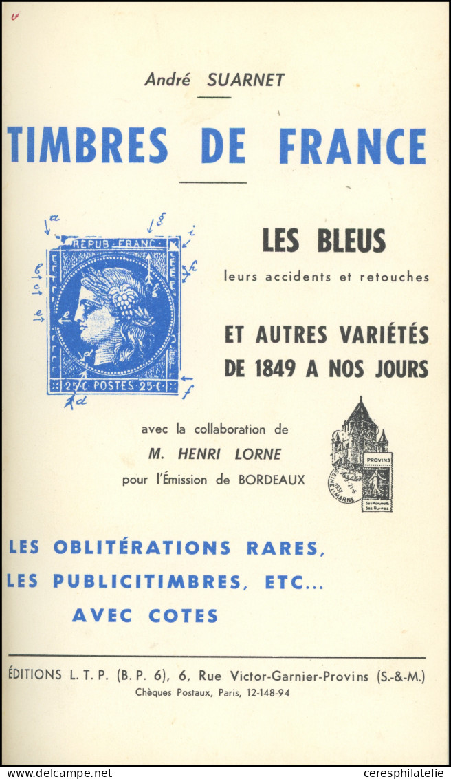 Suarnet, Variétés De France 1964 (relié), J. Grasset Les Faux Pour Tromper La Poste (1976), Dr Joany Le Type Sage, Tome - Altri & Non Classificati