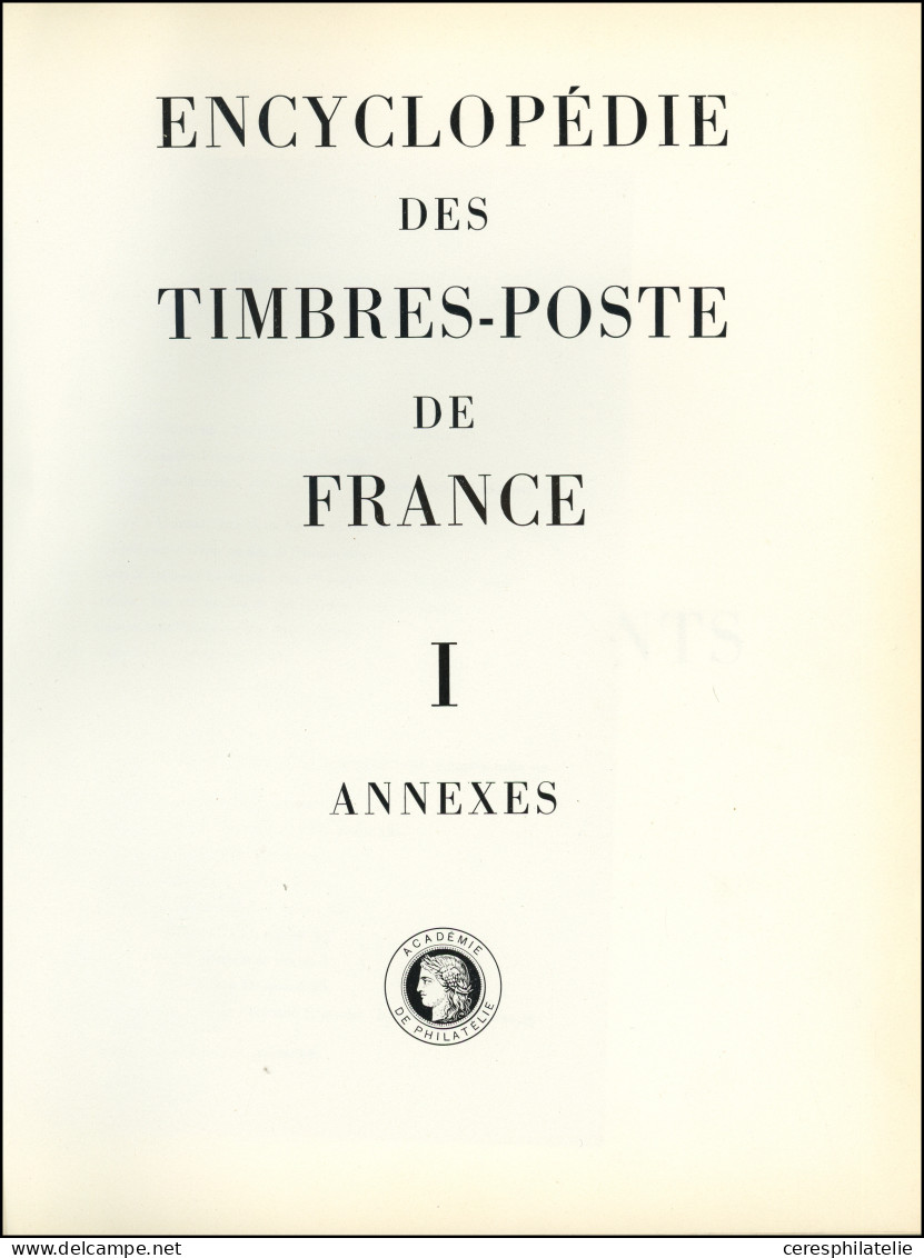 Encyclopédie Des Timbres Postes Français, 1849-1853, Tome I + Annexes, Très Intéressant, TB - Autres & Non Classés