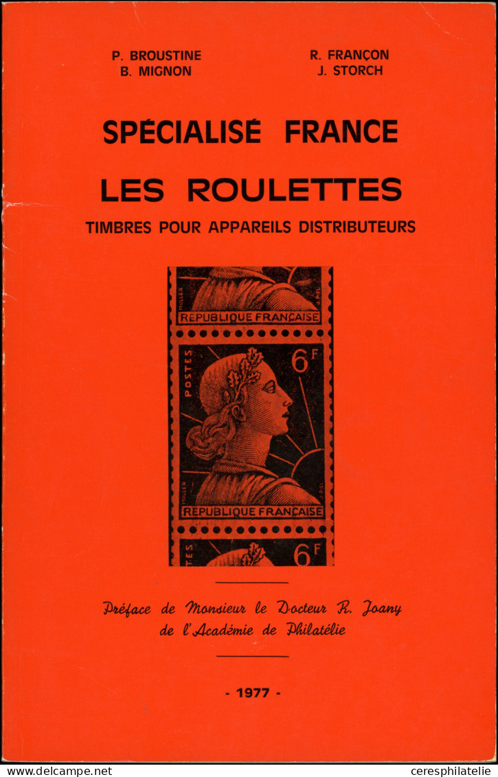 Broustine, B. Mignon, R. Françon, J. Storch, Spécialisé France "Les Roulettes", TTB - Other & Unclassified