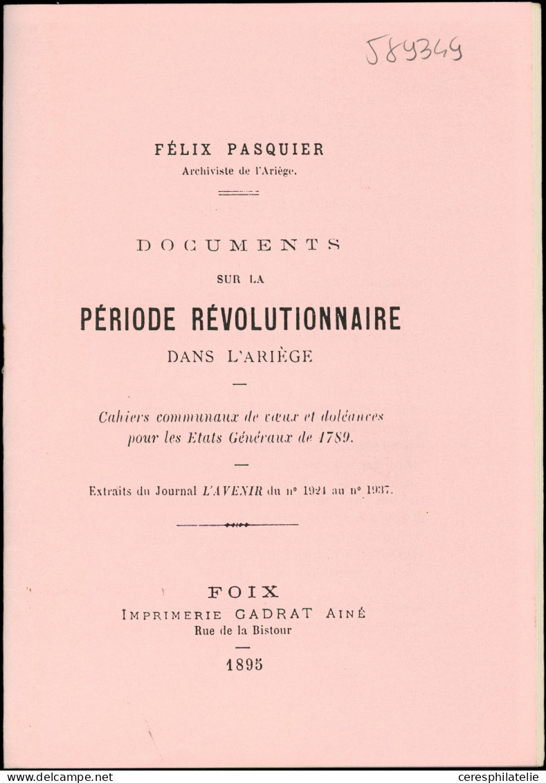 Félix Pasquier, Période Révolutionnaire Dans L'Ariège, TB - Autres & Non Classés