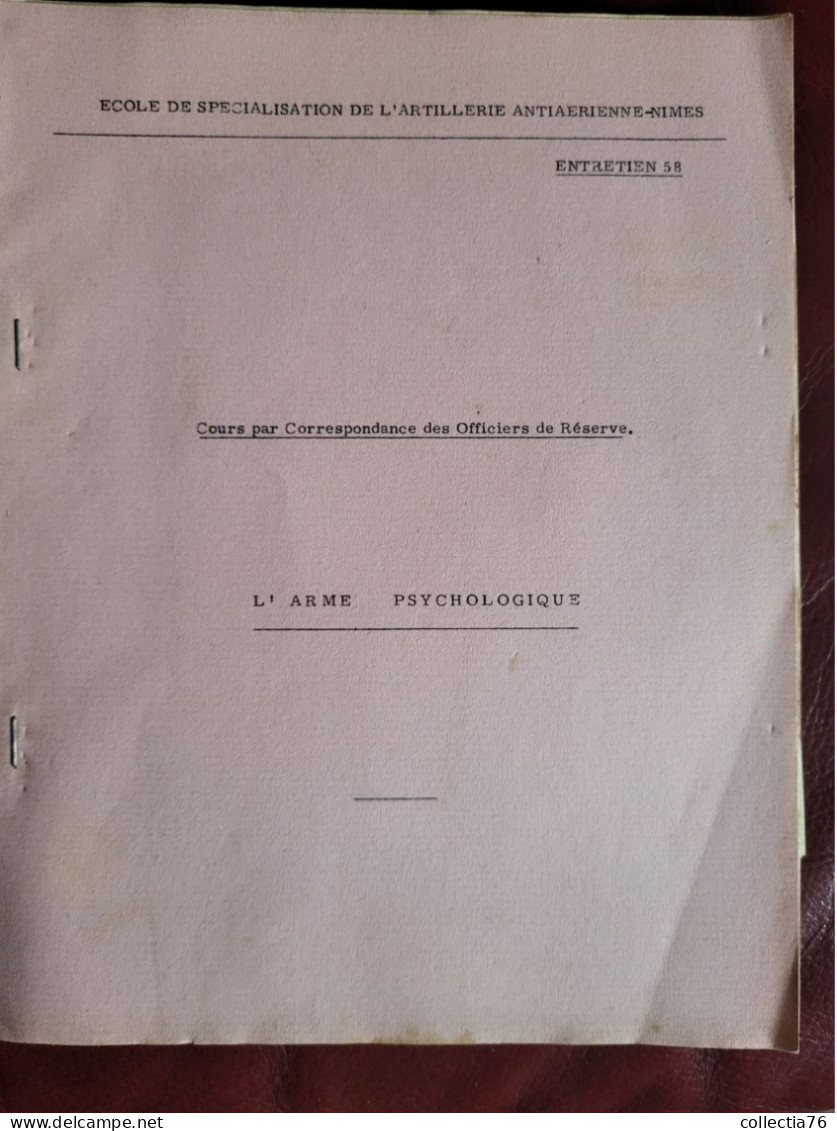 MILITARIA LIVRET ECOLE SPECIALISATION ARTILLERIE ANTIAERIENNE NIMES COURS OFFICIERS RESERVE ARME PSYCHOLOGIQUE 1957 - Francés