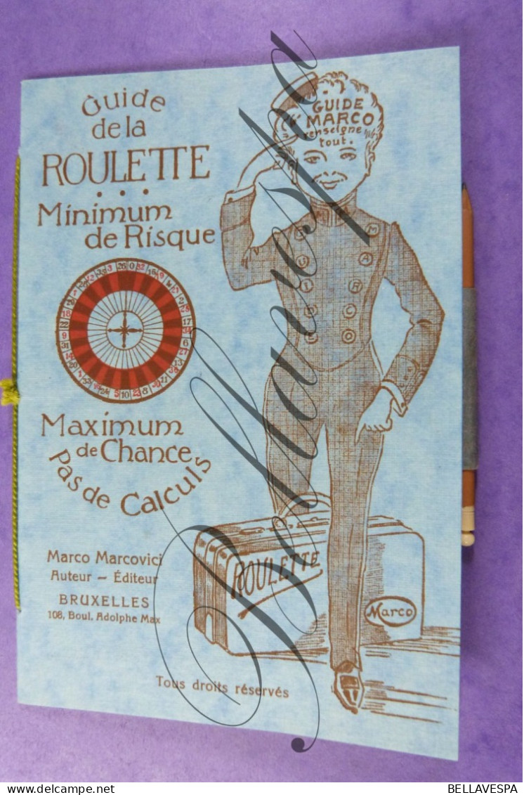 "Guide De La ROULETTE" Editeur Marco Marcovici - Programmi