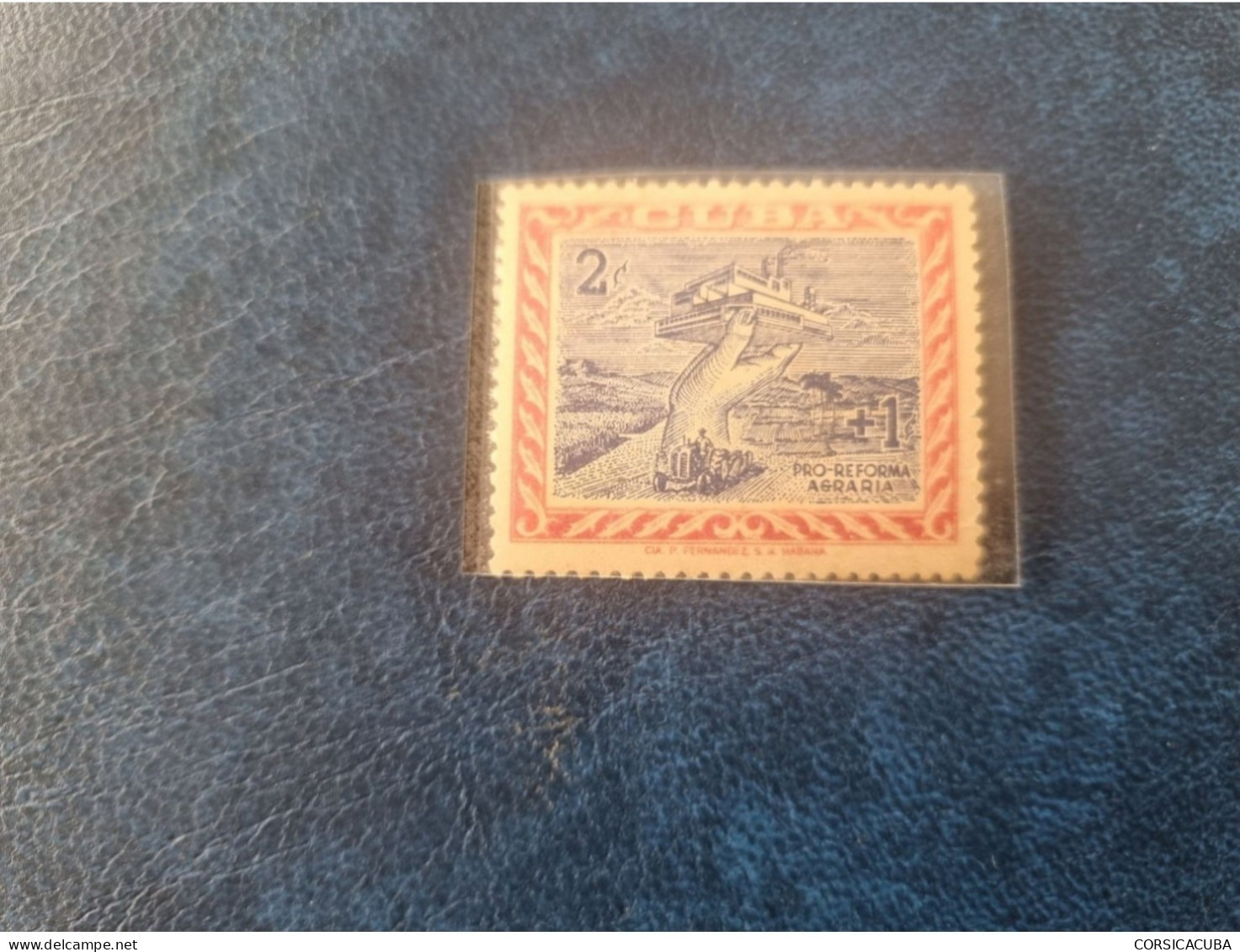 CUBA  NEUF  1959   PRO  REFORMA  AGRARIA   //  PARFAIT  ETAT  //  1er  CHOIX  //  Avec  Gomme - Neufs