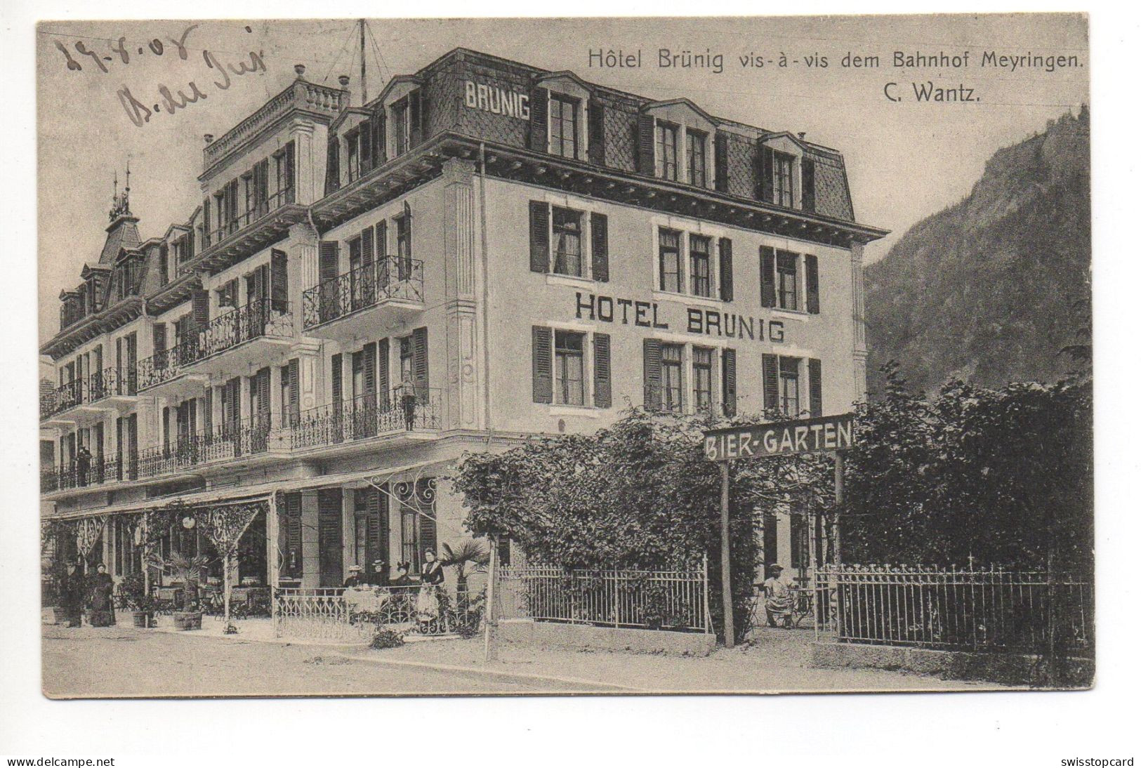 MEIRINGEN Hôtel Brünig Vis-à-vis Dem Bahnhof C. Wantz Bier-Garten - Meiringen