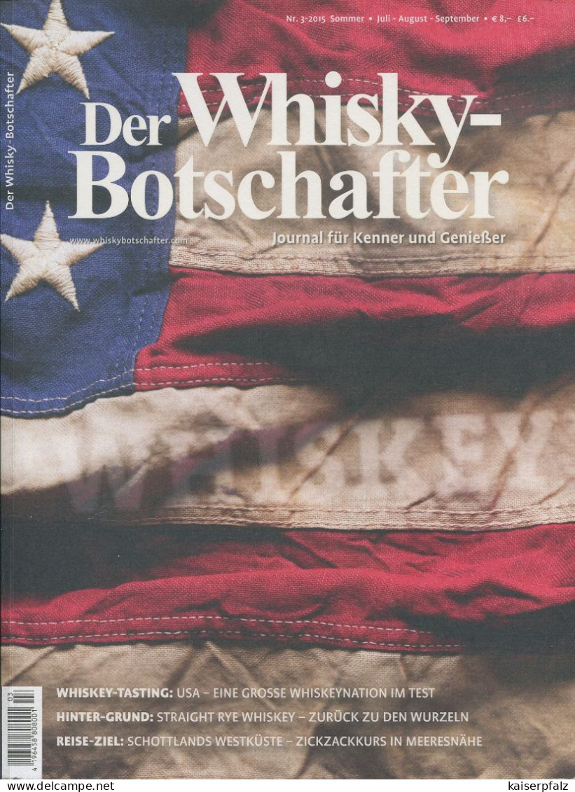 Der Whisky-Botschafter 3-2015 Sommer - Juli - August - September - Manger & Boire