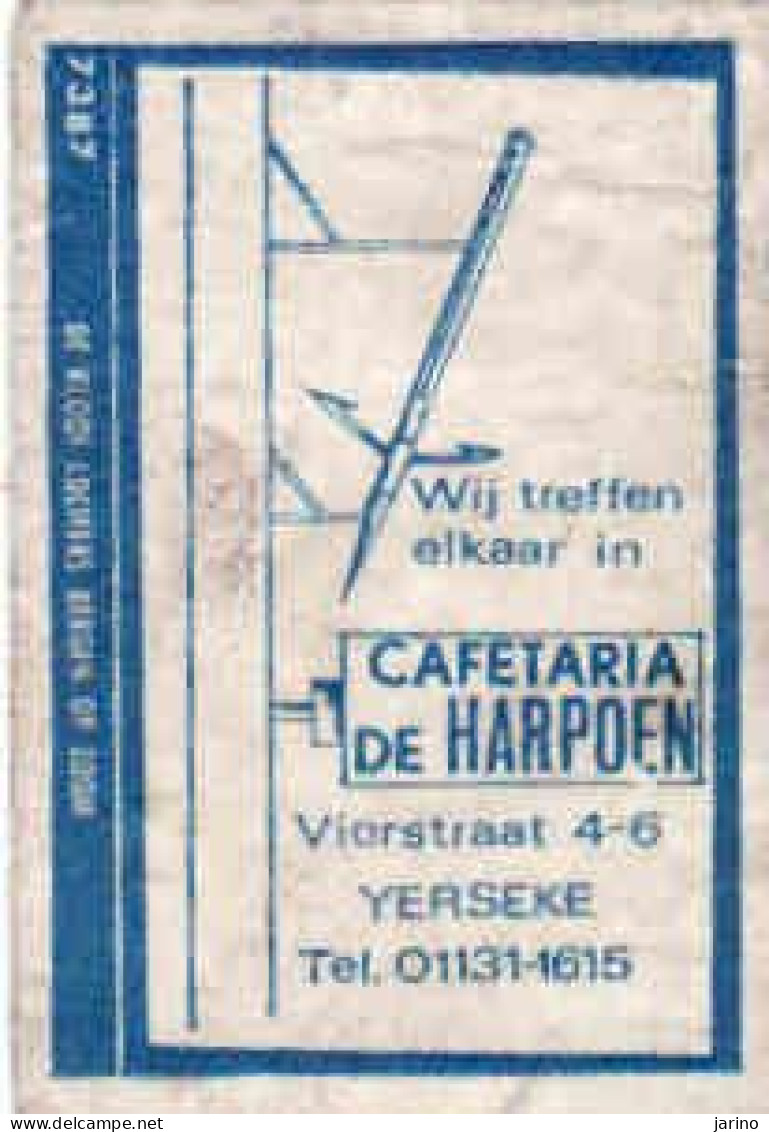 Dutch Matchbox Label, YERSEKE - Zeeland, Cafetaria De Harpoen, Holland, Netherlands - Boites D'allumettes - Etiquettes