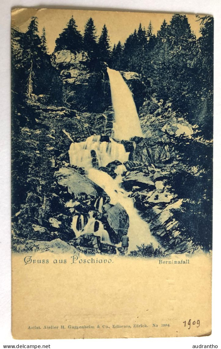 CPA Précurseur Suisse Gruss Aus POSCHIAVO - Bernina Fall - Cascade - Artiste H. Guggenheim Zürich - Poschiavo