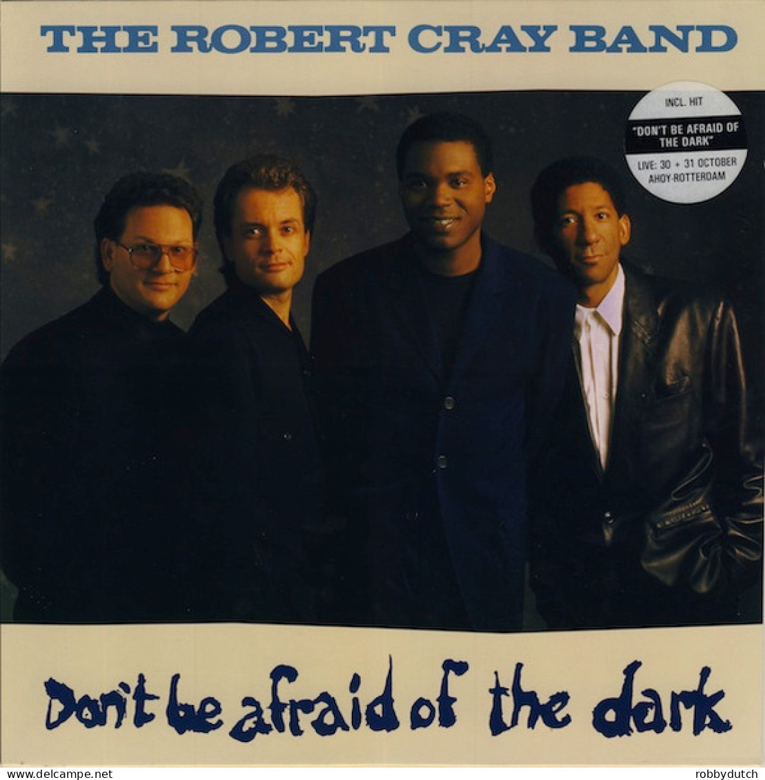 * LP *  ROBERT CRAY BAND - DON'T BE AFRAID OF THE DARK (Europe 1988 EX-) - Blues