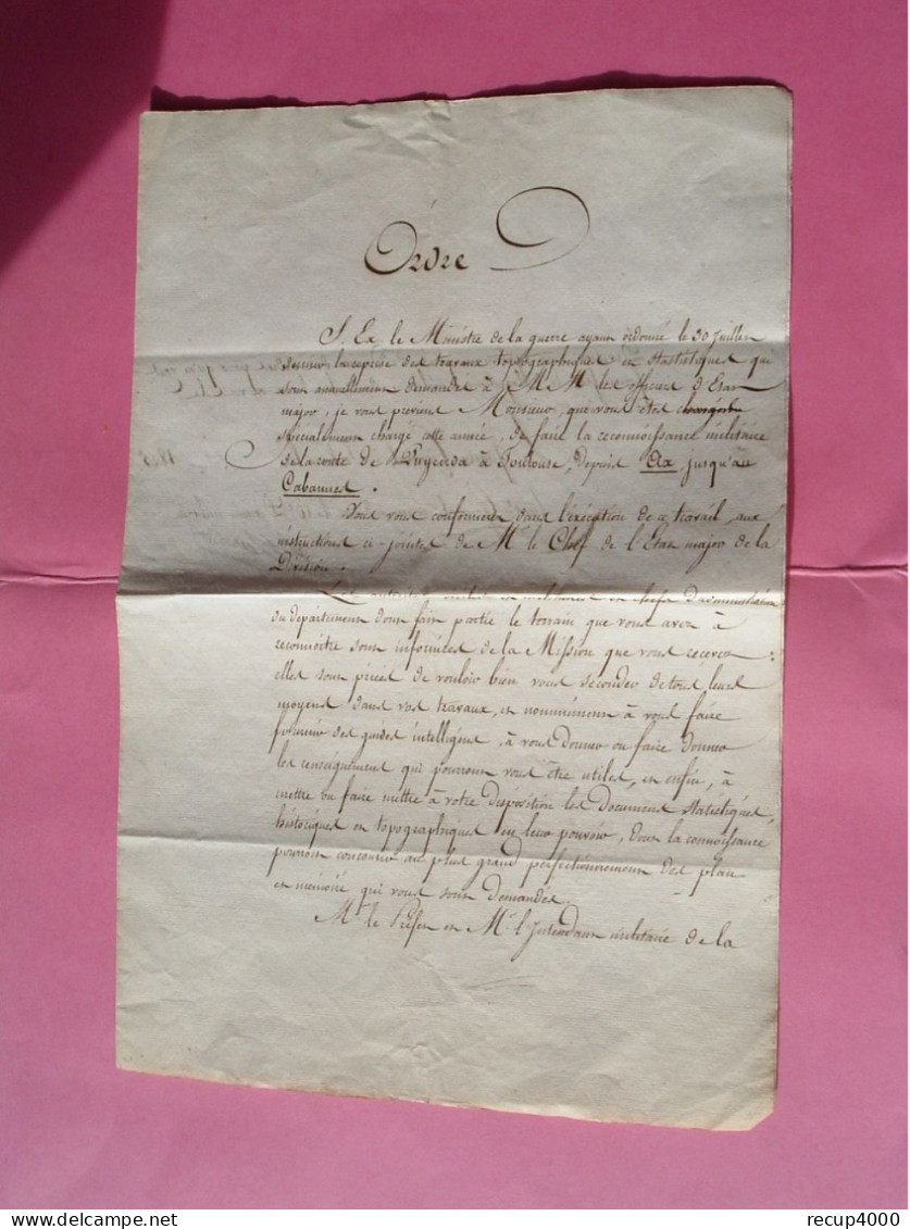 MILITARIA ORDRE Ministre De La Guerre 1825 Relevé Topographique D'ax Aux Cabannes Route De Puycerda à Toulouse   2scans - Documenti