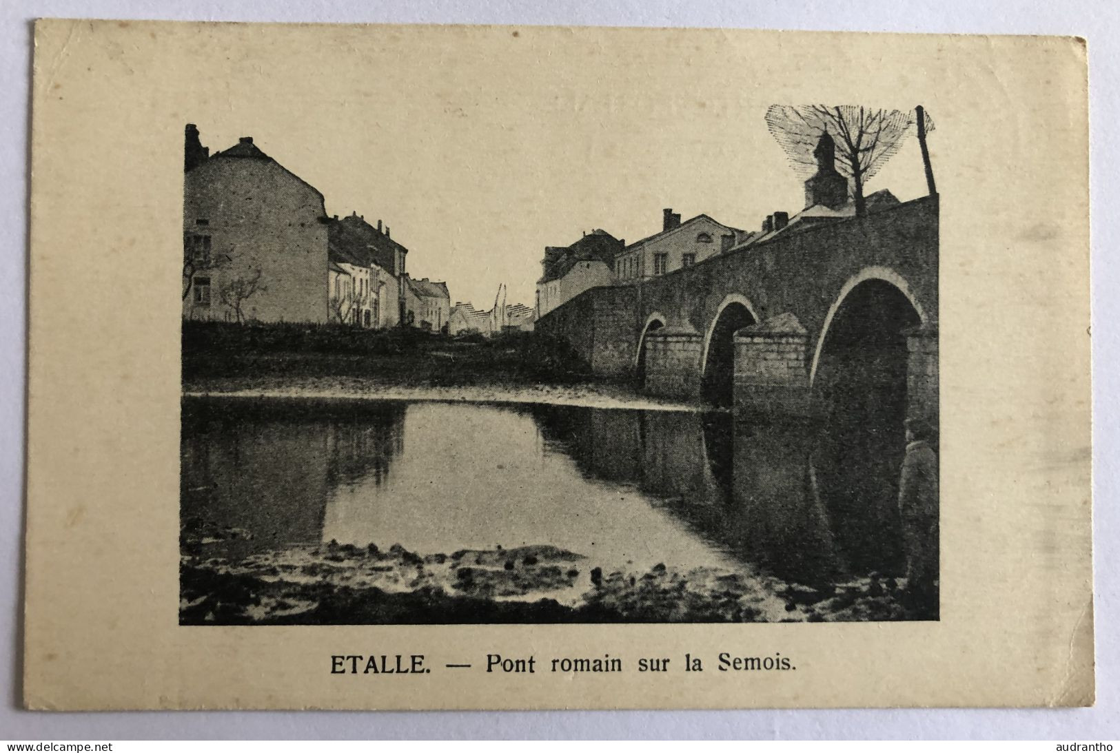 CPA Précurseur Belgique ETALLE - Pont Romain Sur La Semois - Etalle