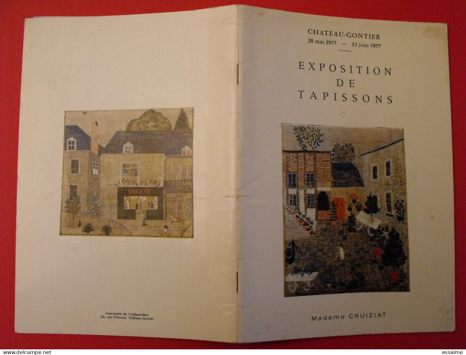 Exposition De Tapissons. Madame Cruiziat. Chateau-Gontier 1977. Catalogue. Art Naïf Tapisserie Broderie - Pays De Loire