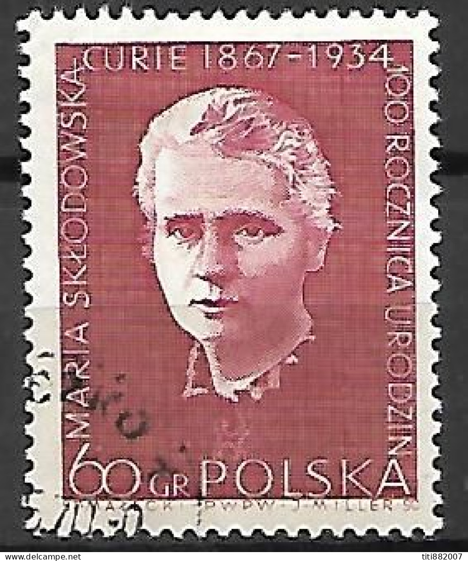 POLOGNE       -     Marie   SKTODOWSKA   CURIE     -    Oblitéré - Famous Ladies