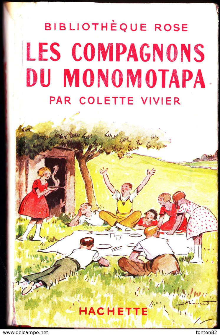 Colette Vivier - Les Compagnons Du Monomotapa - Bibliothèque Rose Illustrée ( Avec Jaquette )-( 1947 ) Illust. A. Pécoud - Bibliothèque Rose