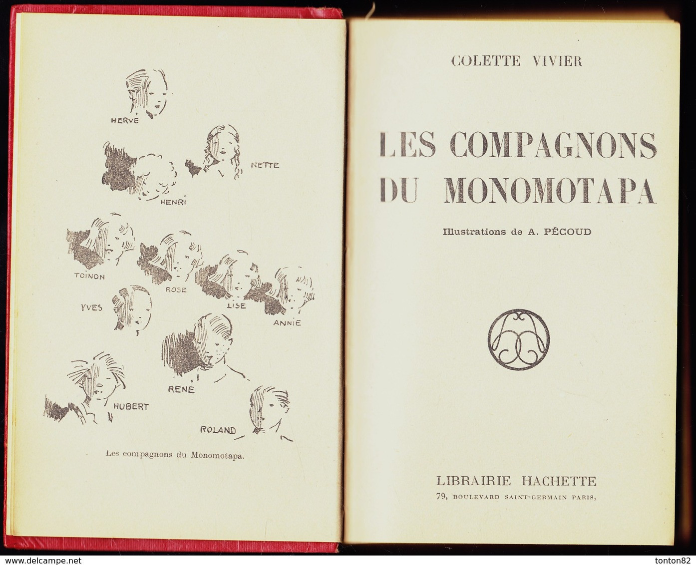 Colette Vivier - Les Compagnons Du Monomotapa - Bibliothèque Rose Illustrée ( Avec Jaquette )-( 1947 ) Illust. A. Pécoud - Bibliothèque Rose