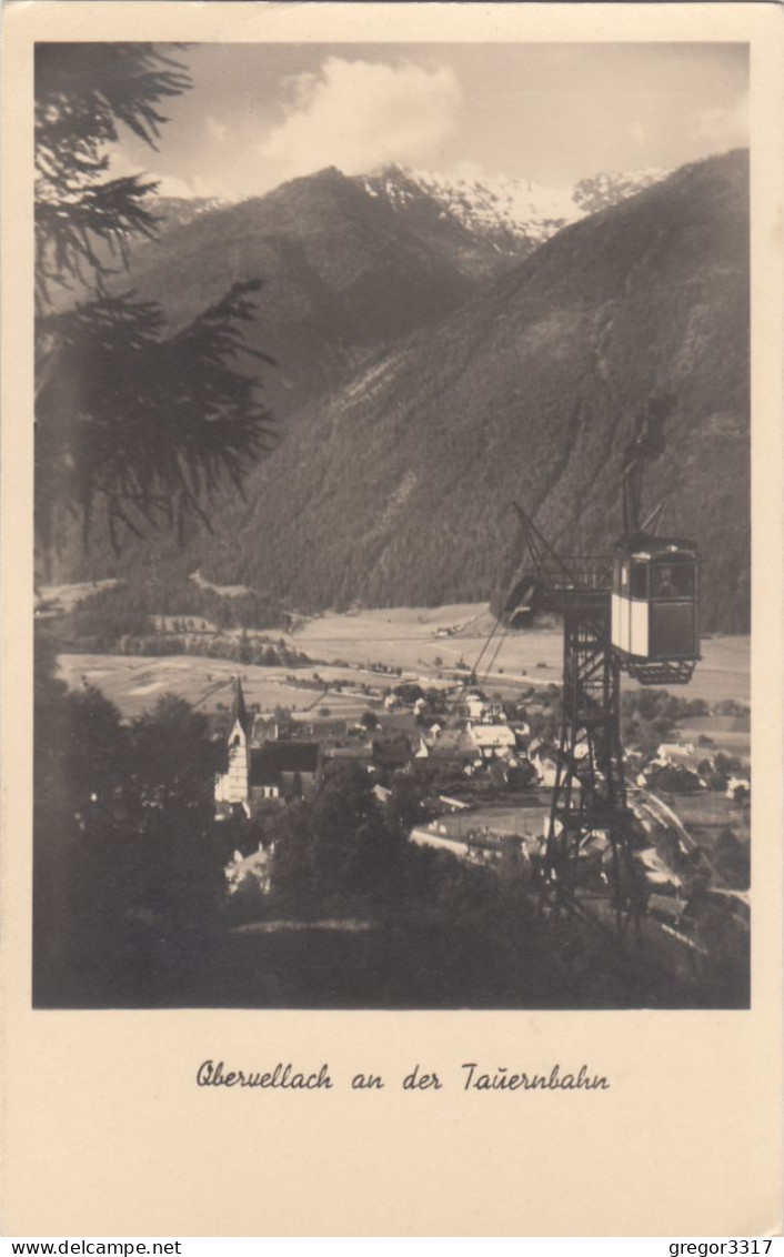 E3902) OBERVELLACH A. D. TAUERNBAHN Mit Kirche U. SEILBAHN Gondel ALT ! 1939 - Obervellach