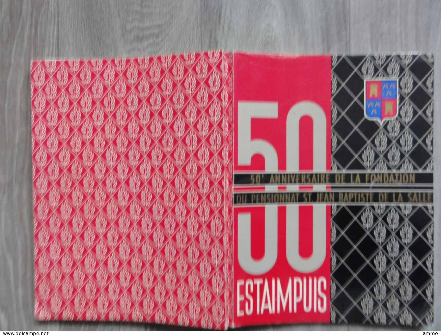 Estaimpuis  * (boek / livre)  50° Anniversaire de la fondation du Pensionnat St. Jean Baptiste de la Salle