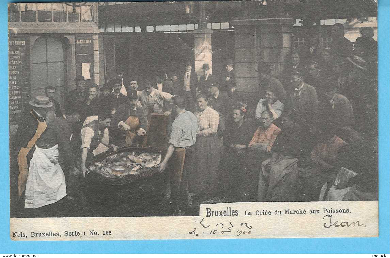 Bruxelles-1901-La Criée Du Marché Aux Poissons (voir Tableau à Gauche)-Colorisée-Précurseur - Markten