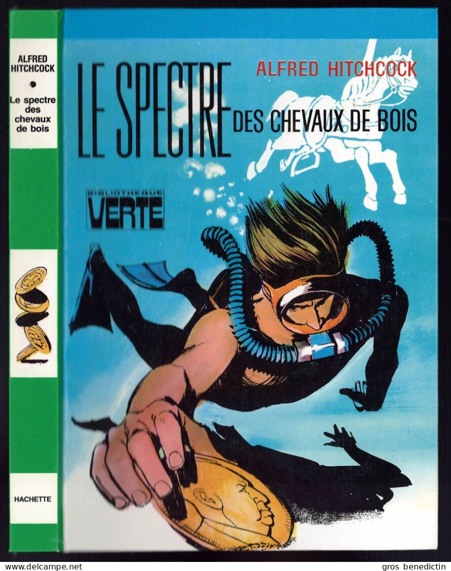 Hachette - Bibliothèque Verte - Hitchcock - Les Trois Jeunes Détectives - "Le Spectre Des Chevaux De Bois " - 1980 - Bibliothèque Verte