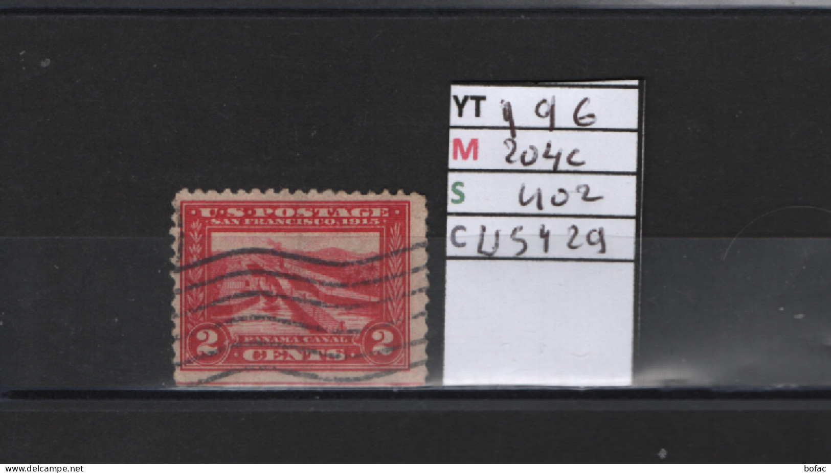 PRIX FIXE Obl 196 YT 204C MIC US402 SCO US429 GIB Canal De Panama 1912 1915 Etats Unis 58/06 Dentelé 3 Cotés - Used Stamps