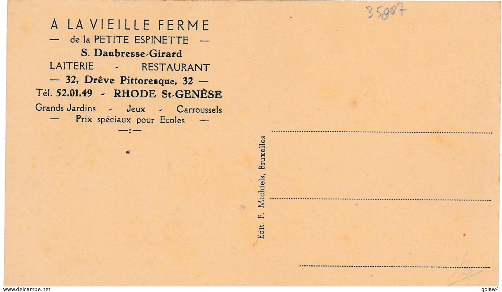 35807# A LA VIEILLE FERME PETITE ESPINETTE DAUBRESSE GIRARD LAITERIE RESTAURANT DREVE PITTORESQUE RHODE ST GENESE - Rhode-St-Genèse - St-Genesius-Rode