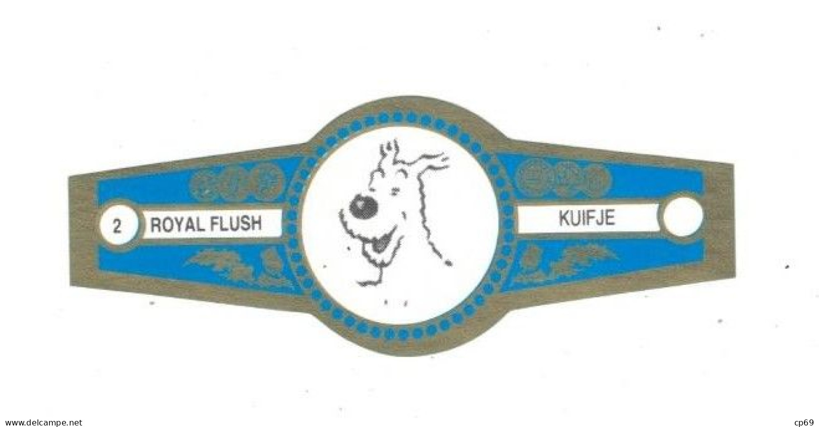 2) Bague De Cigare Série Tintin Bleue Dorée Royal Flush Kuifje Milou Chien Dog Cane En Superbe.Etat - Objets Publicitaires