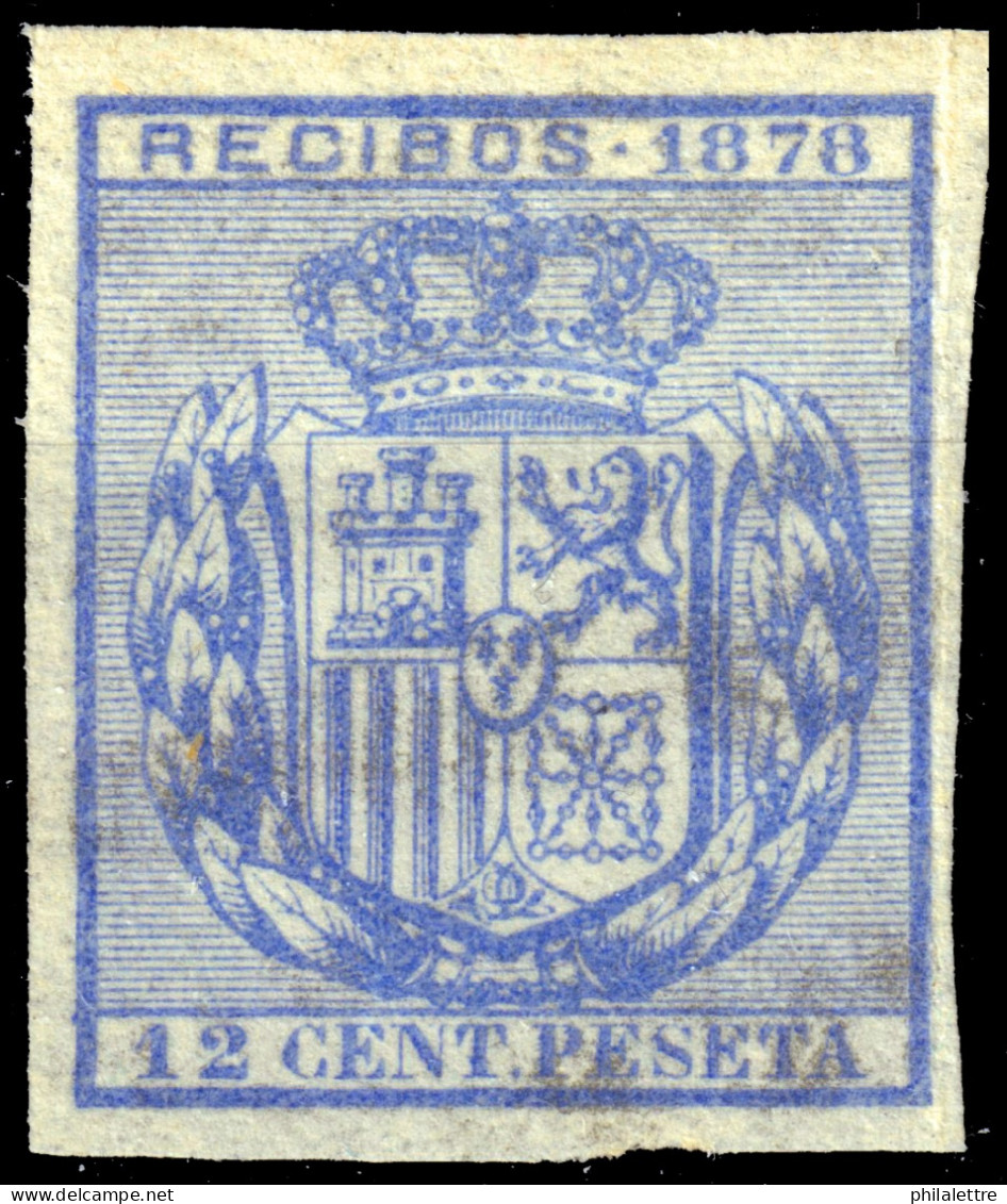 ESPAGNE / ESPANA / SPAIN - 1878 SELLOS PARA "RECIBOS" Ed.29 12c Azul Palido Sin Dentar - Nuevo** - Fiscaux