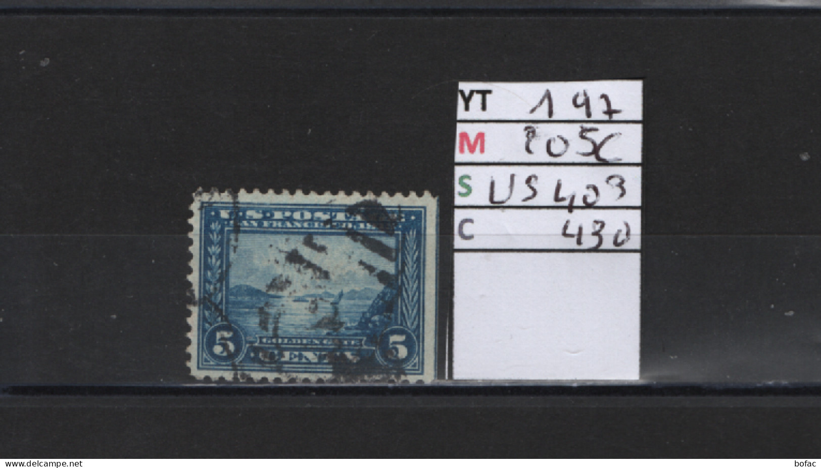 PRIX FIXE Obl 197 YT 205C MIC US403 SCOT US430 GIB San Francisco 1912 1915 Etats Unis 58/06 Dentelé 3 Cotés - Used Stamps