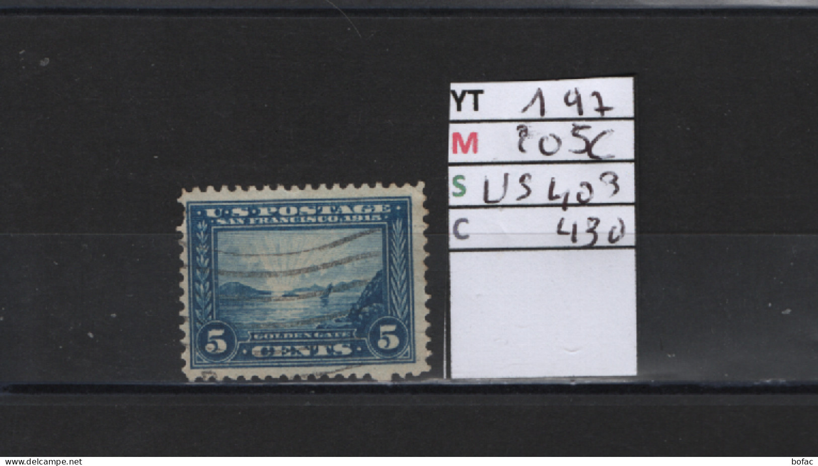 PRIX FIXE Obl 197 YT 205C MIC US403 SCOT US430 GIB San Francisco 1912 1915 Etats Unis 58/06 - Used Stamps