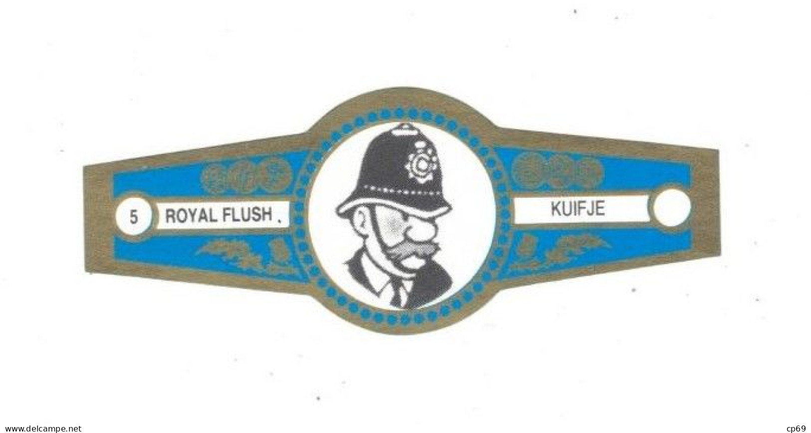 5) Bague De Cigare Série Tintin Bleue Dorée Royal Flush Kuifje Agent De Police En Superbe.Etat - Advertisement