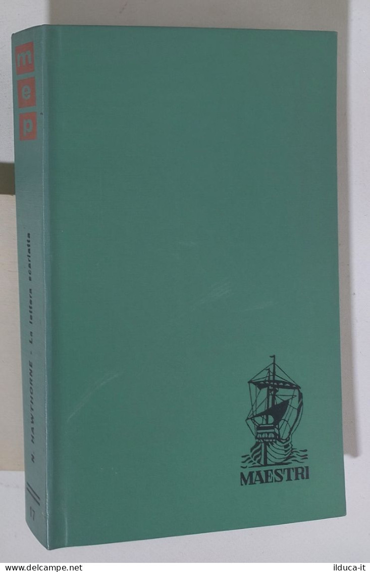 47081 Maestri N. 17 - N. Hawthorne - La Lettera Scarlatta - Ed. Paoline 1963 - Classiques