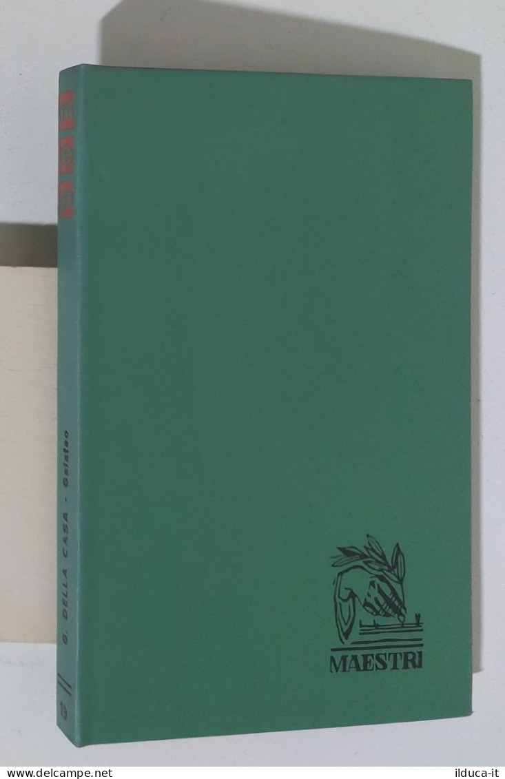 47085 Maestri N. 19 - G. Della Casa - Galateo - Ed. Paoline 1963 - Classici