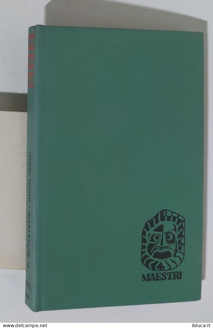 47138 Maestri N. 44 - Metastasio - Betulla Liberata - Ed. Paoline 1962 - Classici