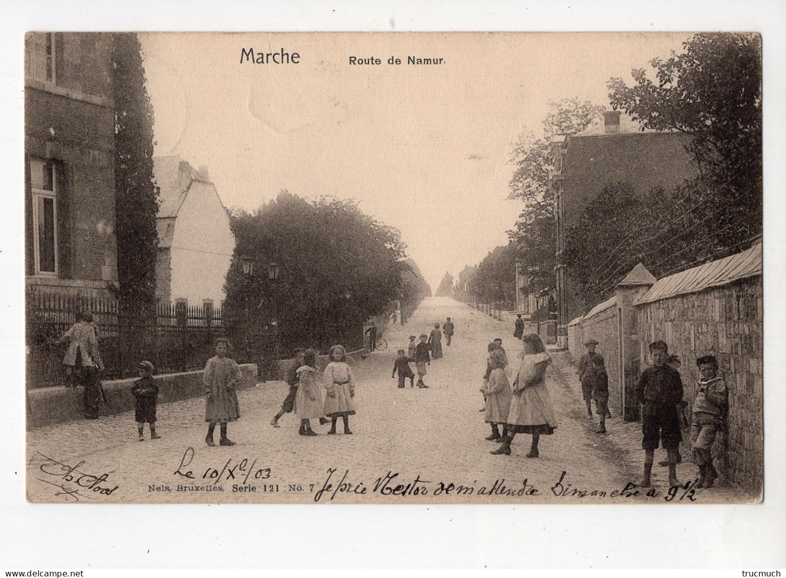 NELS Série 121 N° 7 - MARCHE - Route De Namur - Marche-en-Famenne