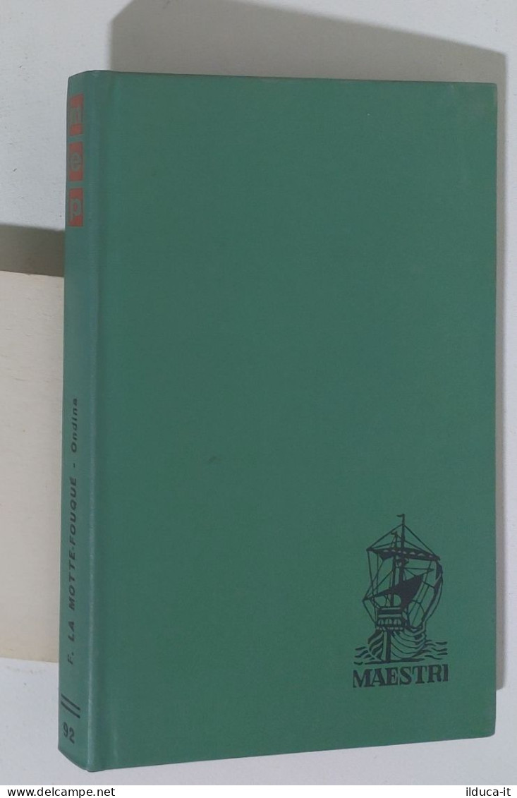 47306 Maestri N. 92 - La Motte-Fouqué - Ondina - Ed. Paoline 1963 - Classiques