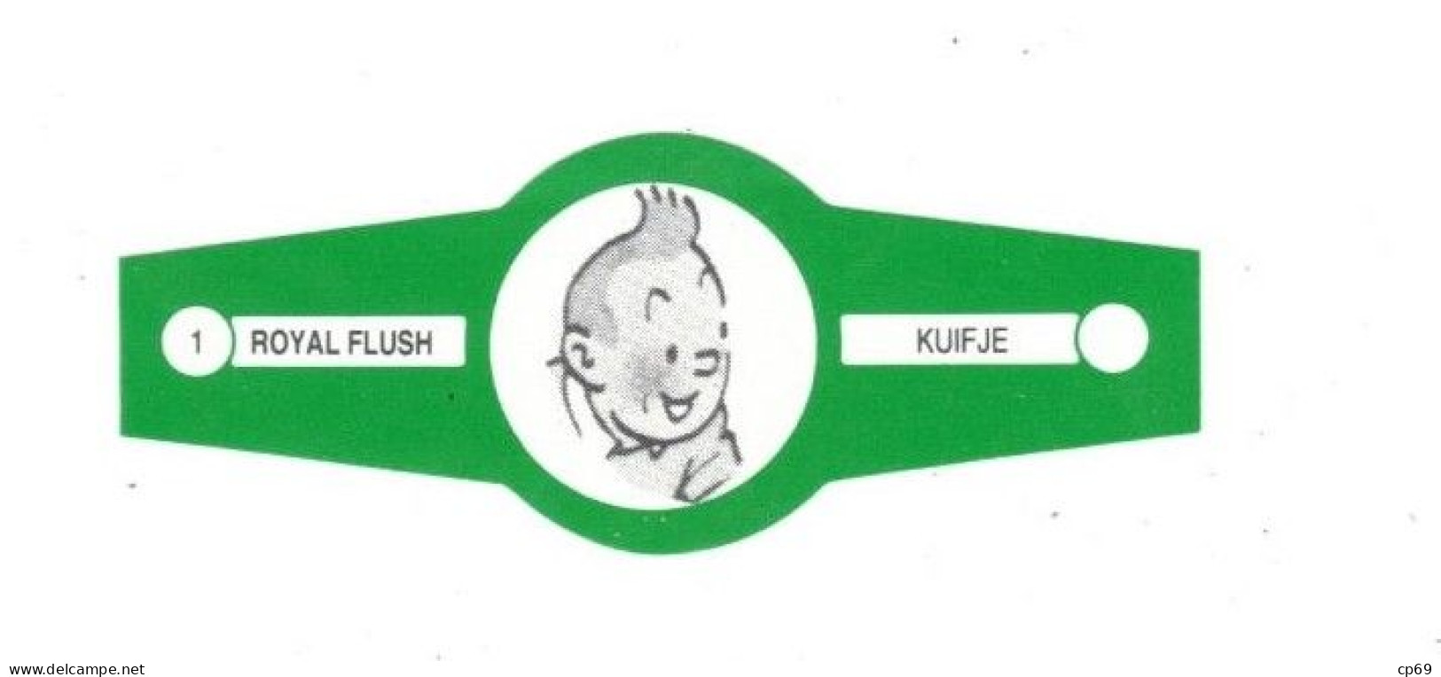 1) Bague De Cigare Série Tintin Verte Royal Flush Kuifje Tintin Détective En Superbe.Etat - Oggetti Pubblicitari