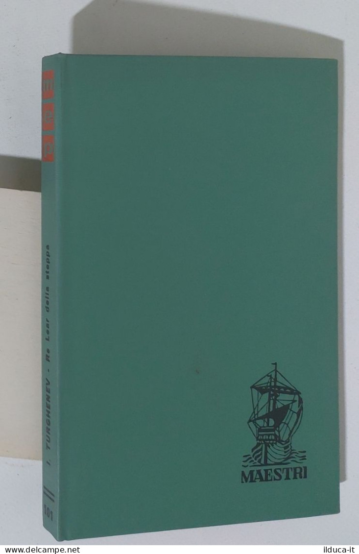 47345 Maestri N. 101 - Turghenev - Re Lear Della Steppa - Ed. Paoline 1963 - Klassiekers