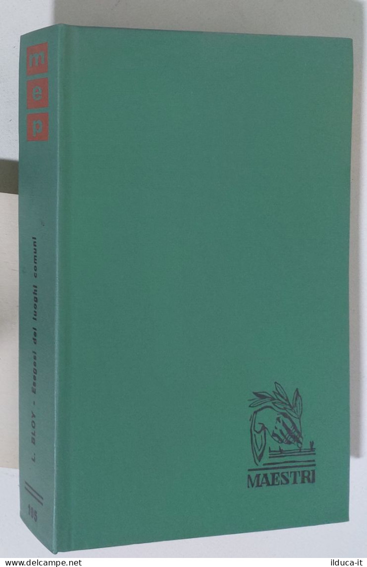 47360 Maestri N. 105 - Leon Bloy - Esegesi Dei Luoghi Comuni - Ed. Paoline 1962 - Classiques