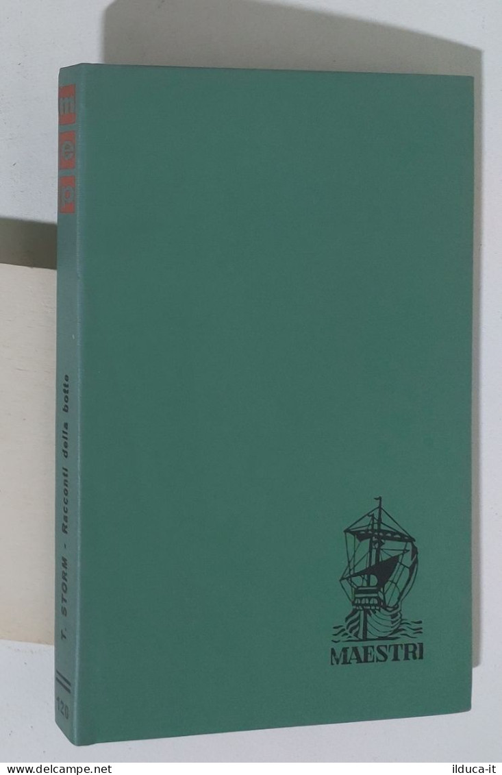 47383 Maestri N. 120 - T. Storm - Racconti Della Botte - Ed. Paoline 1962 - Classiques