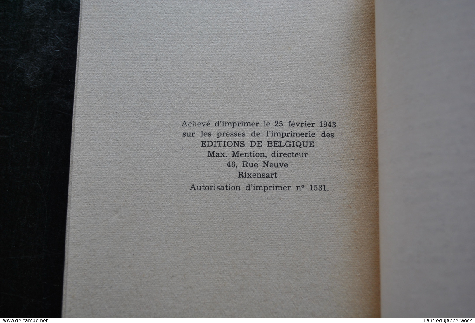 Jean TOUSSEUL Le Masque De Tulle Les éditions De Belgique 1943 Non Coupé BANDEAU Très Bon état RARE Régionalisme Wallon - Belgische Schrijvers