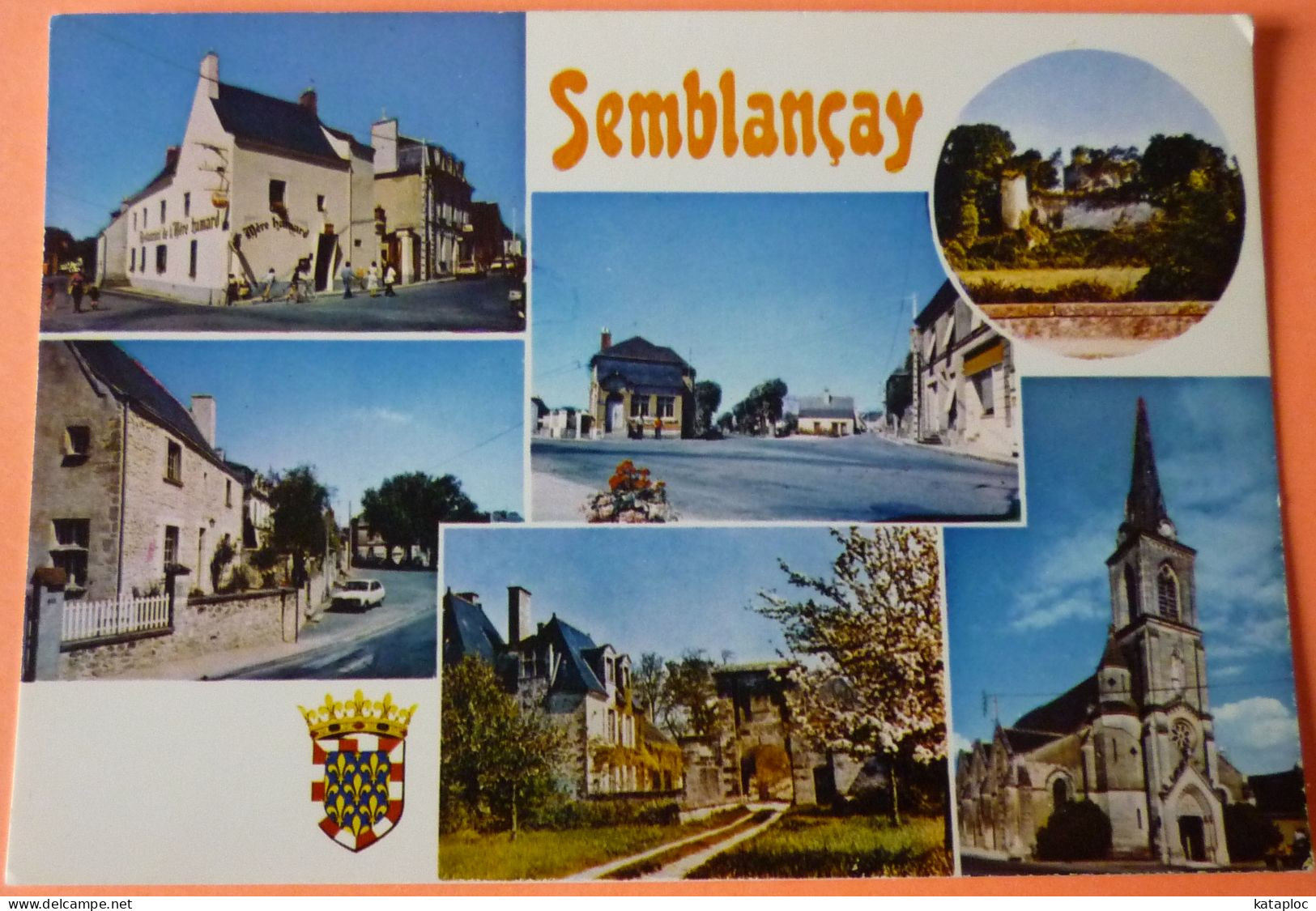 CARTE SEMBLANCAY - 37 - EGLISE, VIEUX CHATEAU, HOSTELLERIE MERE HAMARD, GRAND LAUNAY... - SCAN RECTO/VERSO - Semblançay