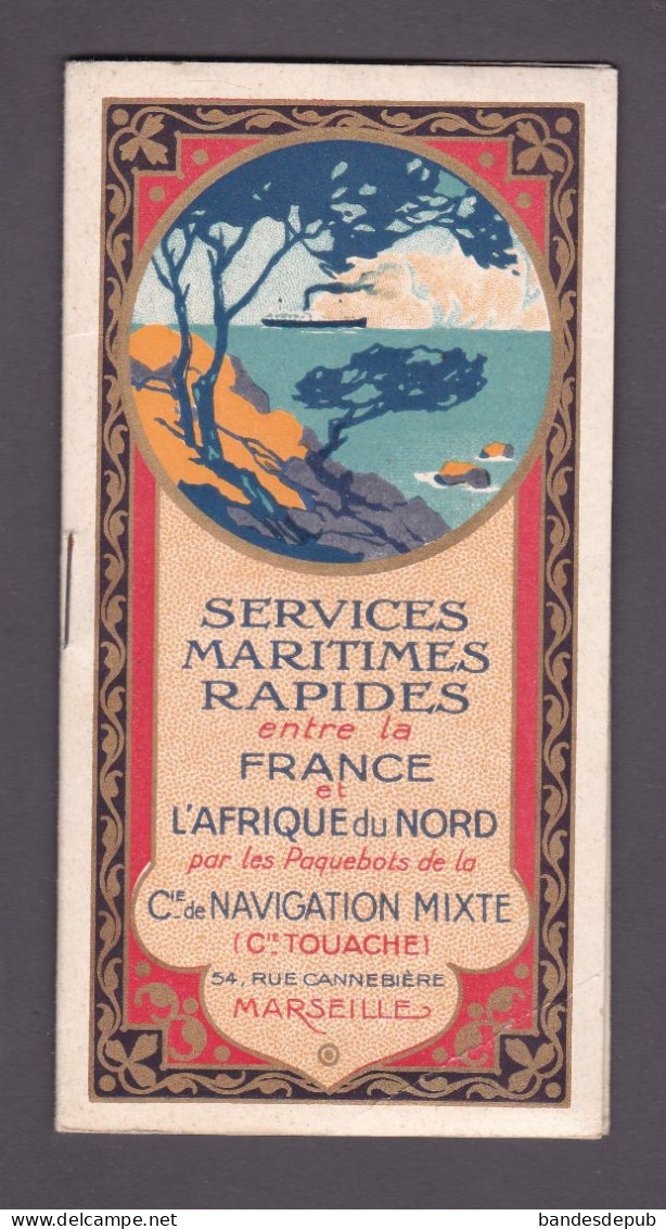 Services Maritimes Rapides France Algerie Et Tunisie Cie Navigation Mixte Touache ( Horaires Flotte Instructions Tarifs - Monde