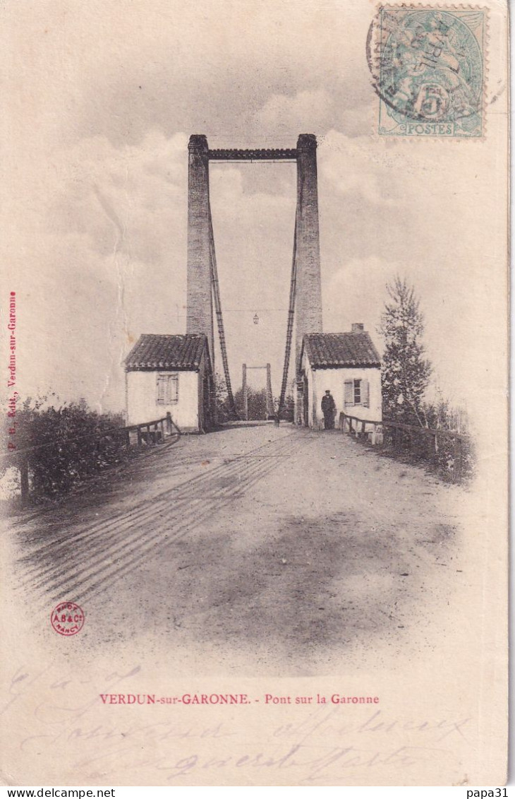 82 - VERDUN Sur GARONNE - Pont Sur La Garonne - Verdun Sur Garonne